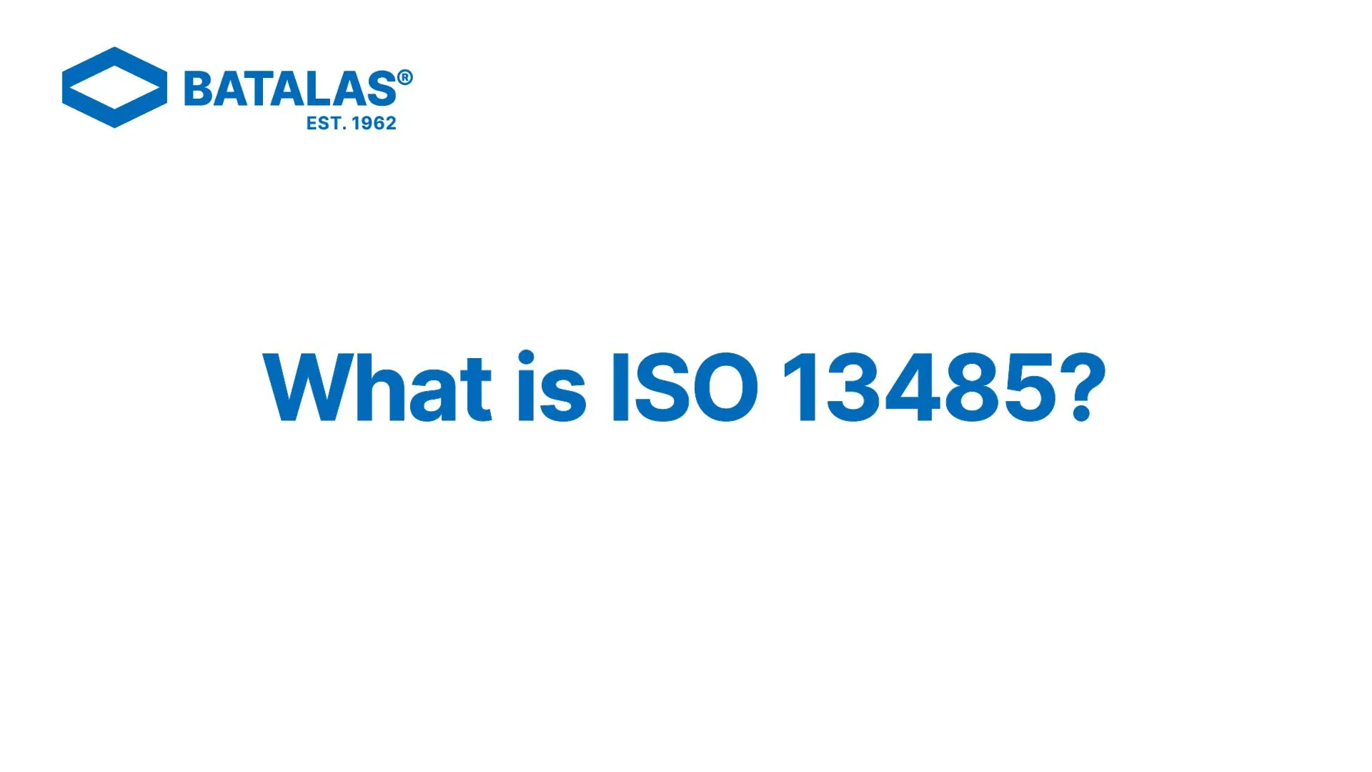 6 What is ISO 13485 Thumbnail
